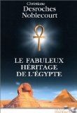 Fabuleux héritage de l'Egypte (Le)