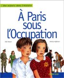 A Paris sous l'Occupation