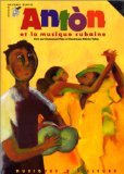 AntÁon et la musique cubaine