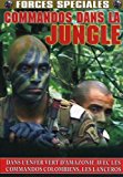 Commandos dans la jungle