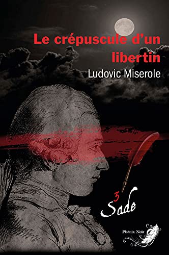 Crépuscule d'un libertin (Le)