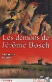 Démons de Jérôme Bosch (Les)