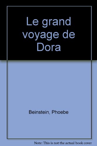 Grand voyage de Dora (Le)