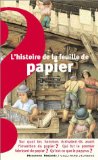 L'Histoire de la feuille de papier