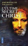 L'Ultime secret du Christ