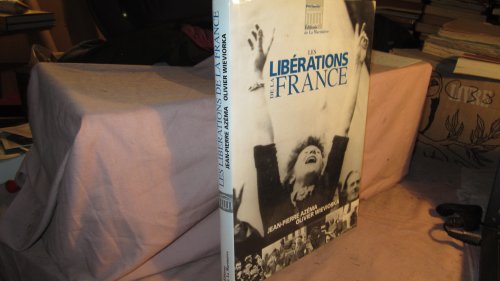 Libérations de la France (Les)
