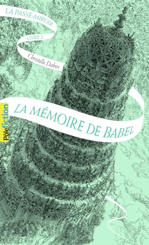 Mémoire de Babel (La)