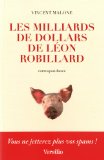 Milliards de dollars de Léon Robillard (Les)
