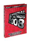 Mondial des records 2008 (Le)