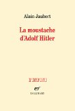 Moustache d'Adolf Hitler (La)