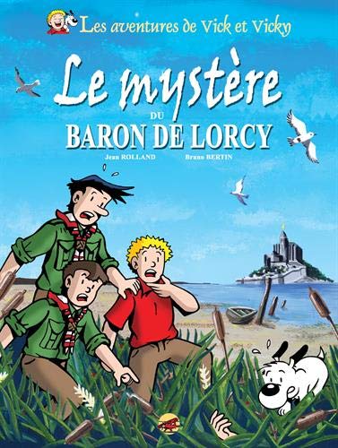 Mystère du baron de Lorcy (Le)