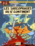 Sarcophages du 6e continent (Les)