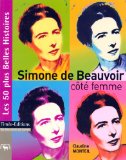 Simone de Beauvoir, côté femme