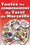 Toutes les combinaisons du tarot de Marseille